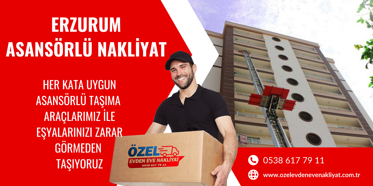 Erzurum Asansörlü Nakliyat
