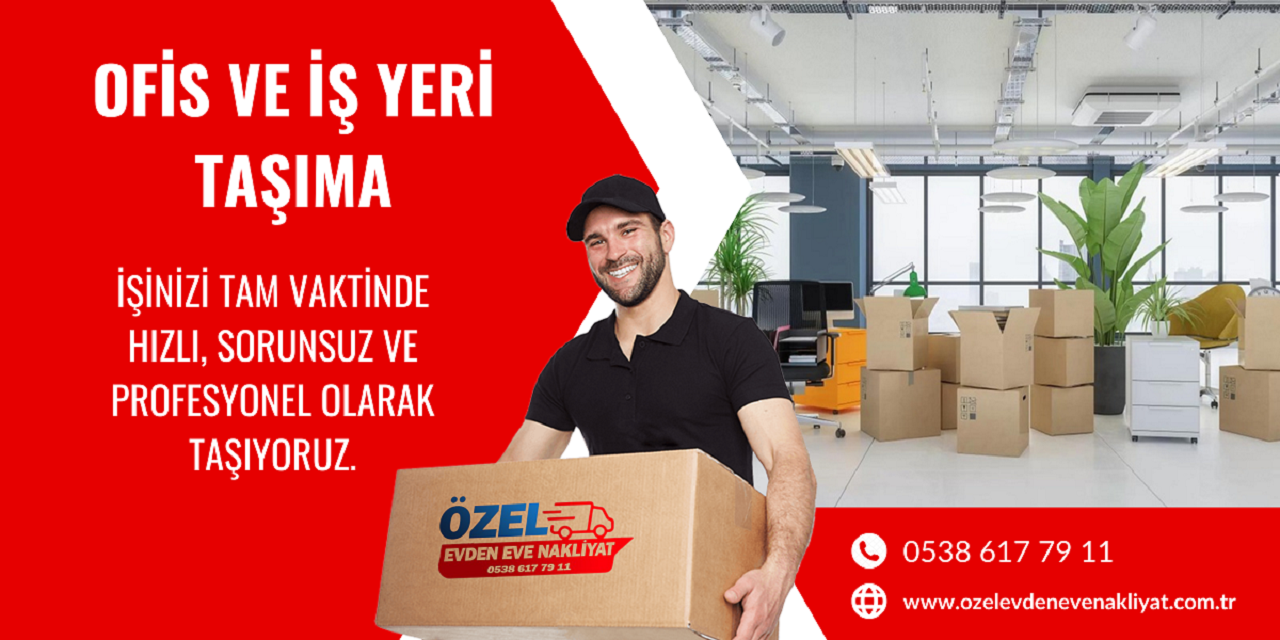 Erzurum Ofis ve İş Yeri Taşıma
